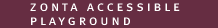 Link to Zonta Accessible Playground